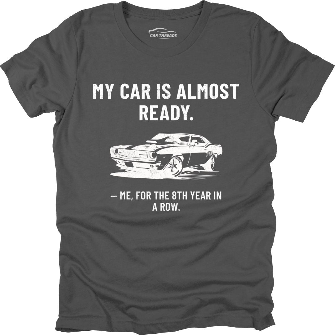 My Car Is Almost Ready