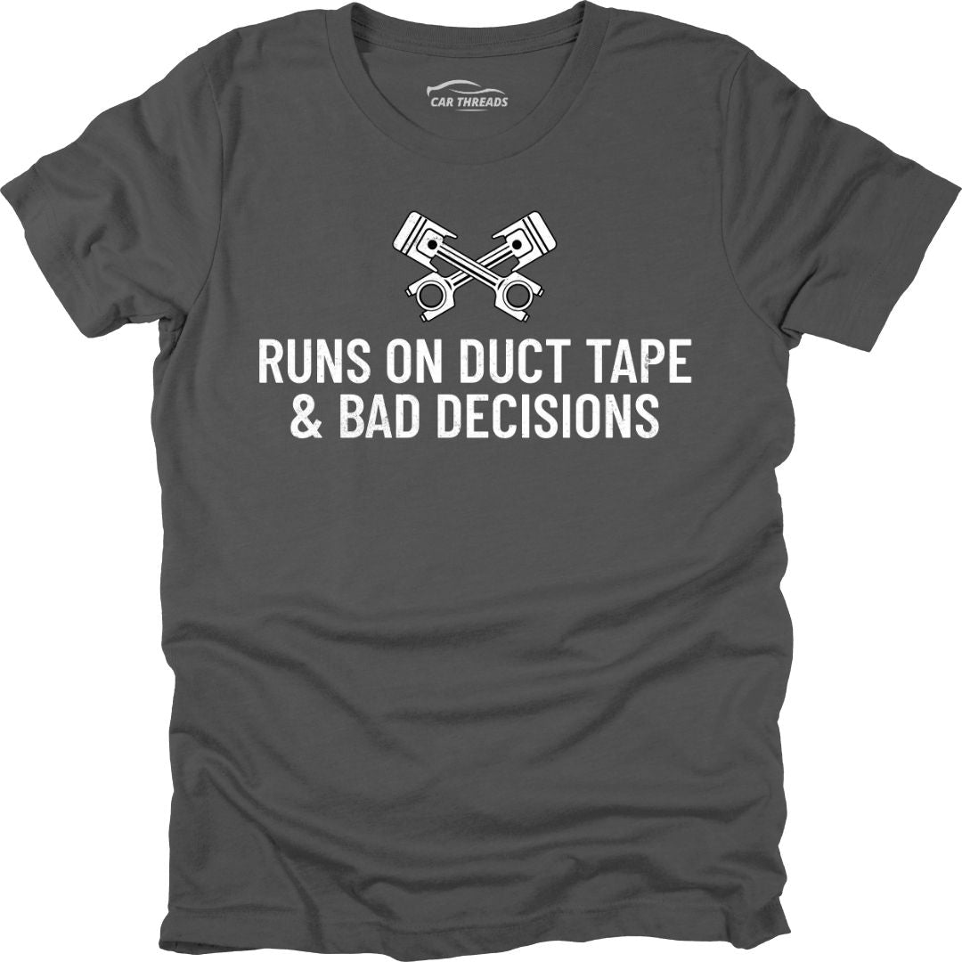 Runs On Duct Tape