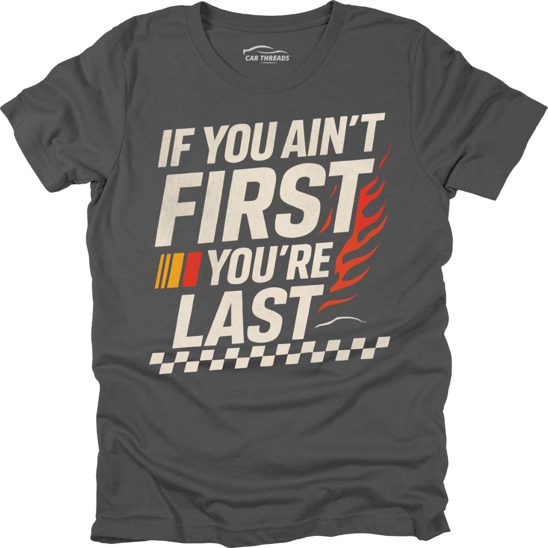 If You Ain’t First