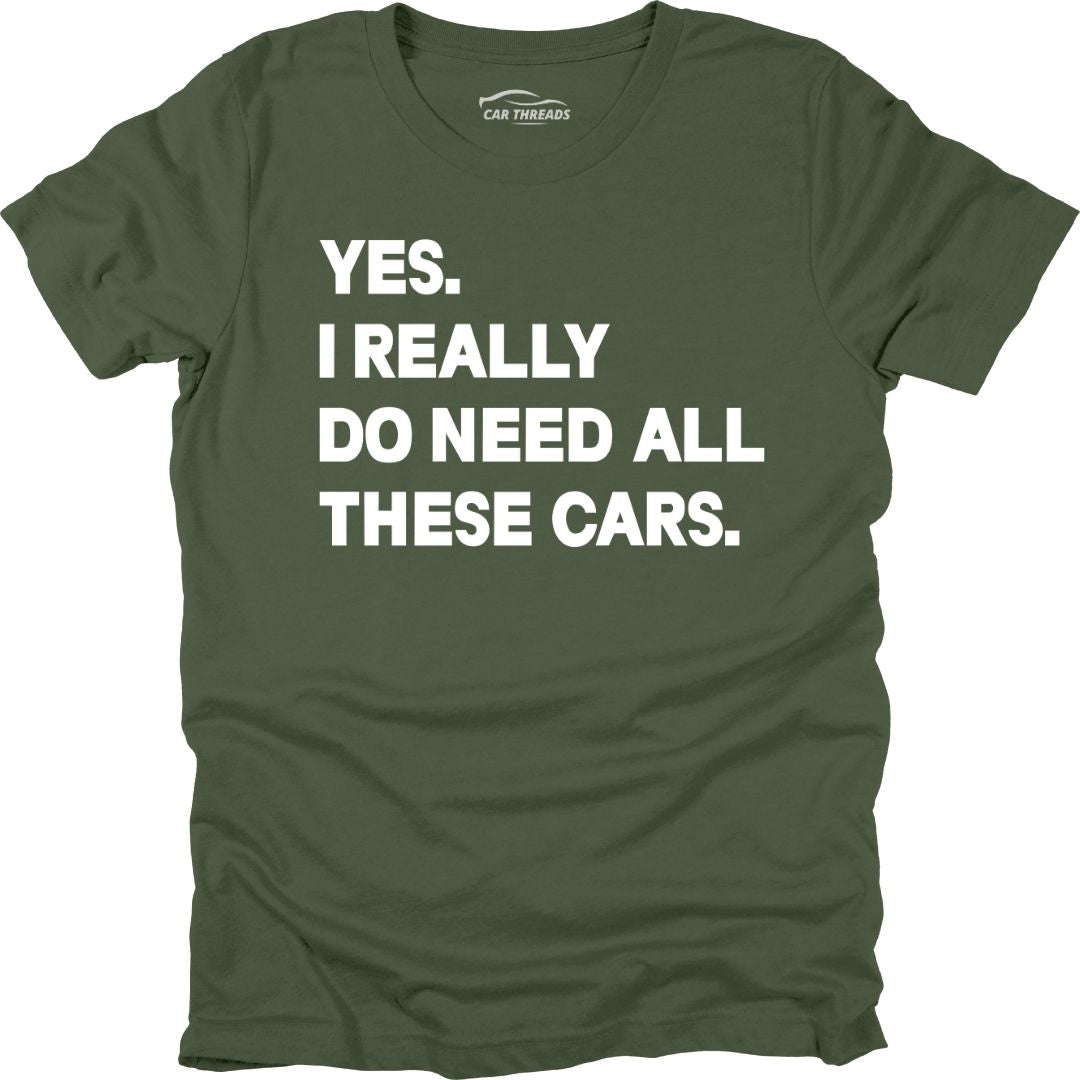 Need All These Cars