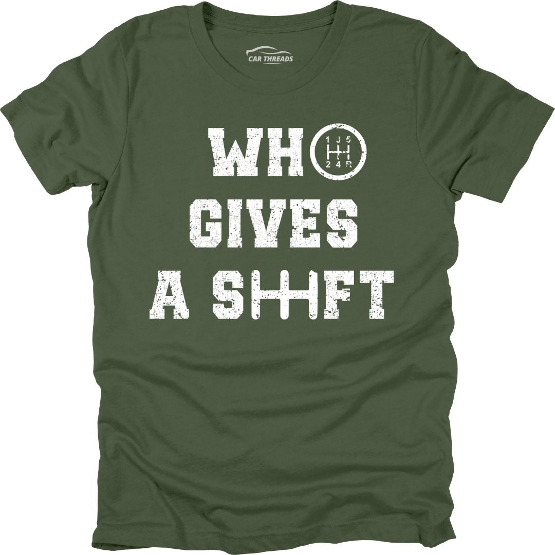 Who Gives a Shift
