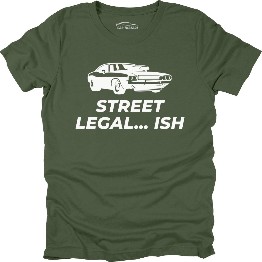 Street Legal... ish