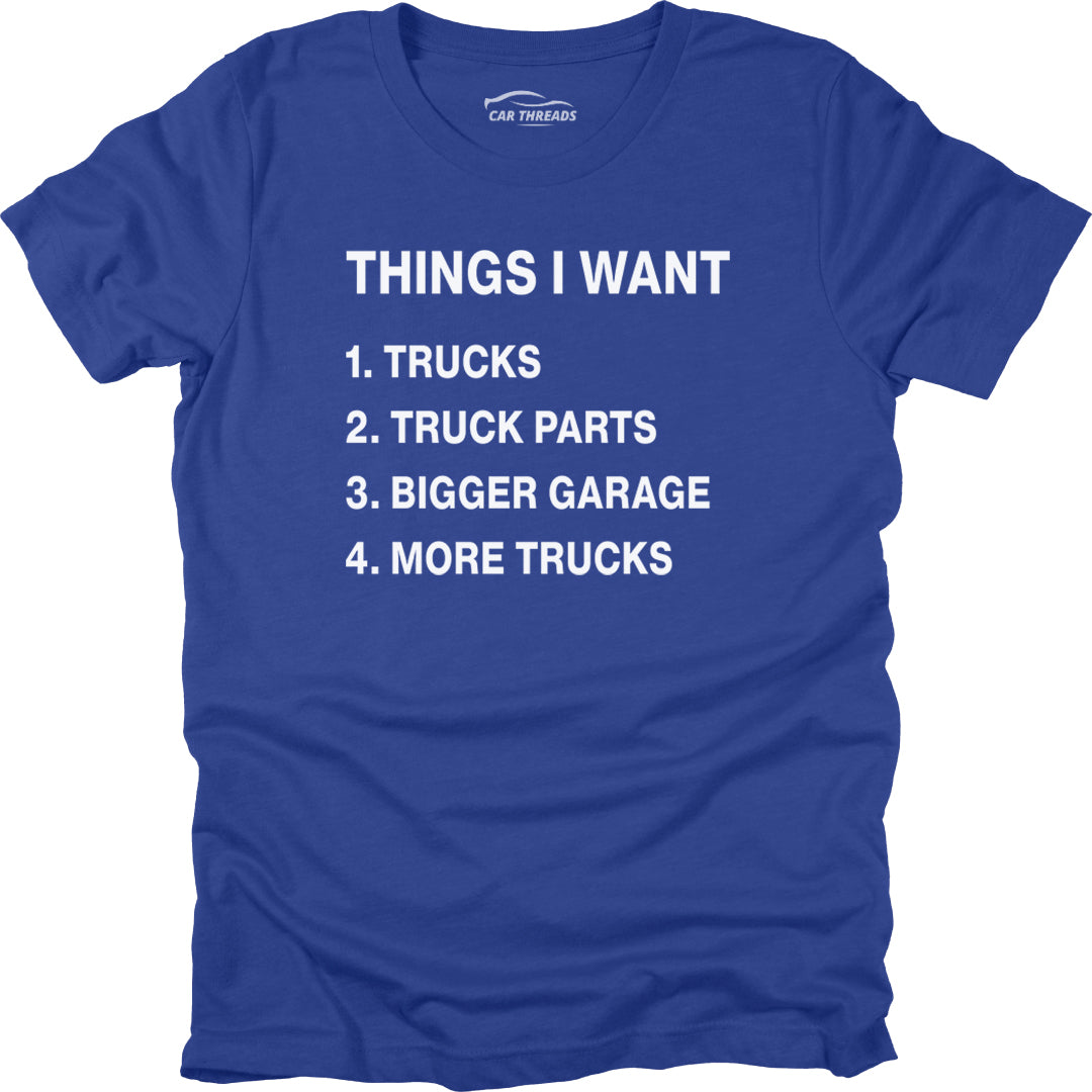 Things I Want - Trucks