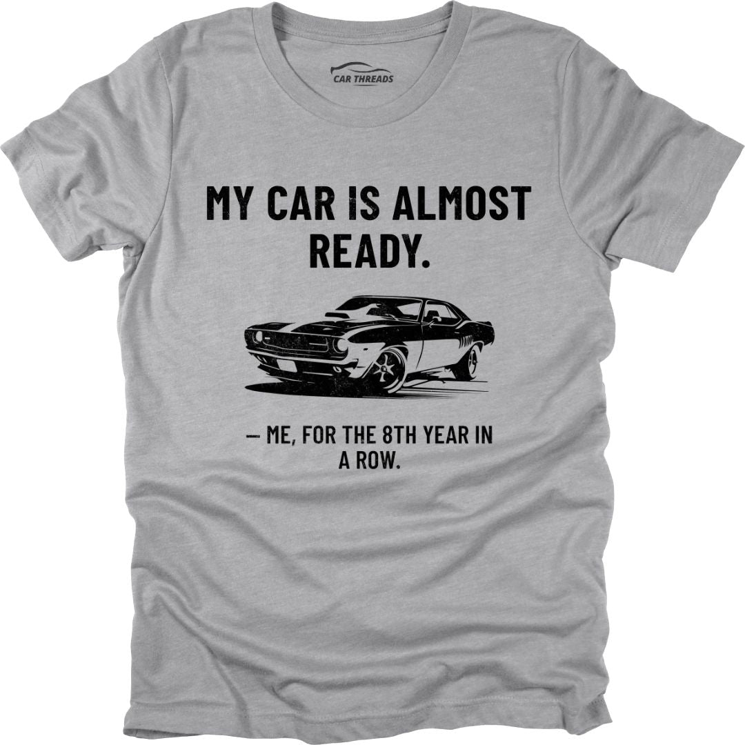 My Car Is Almost Ready