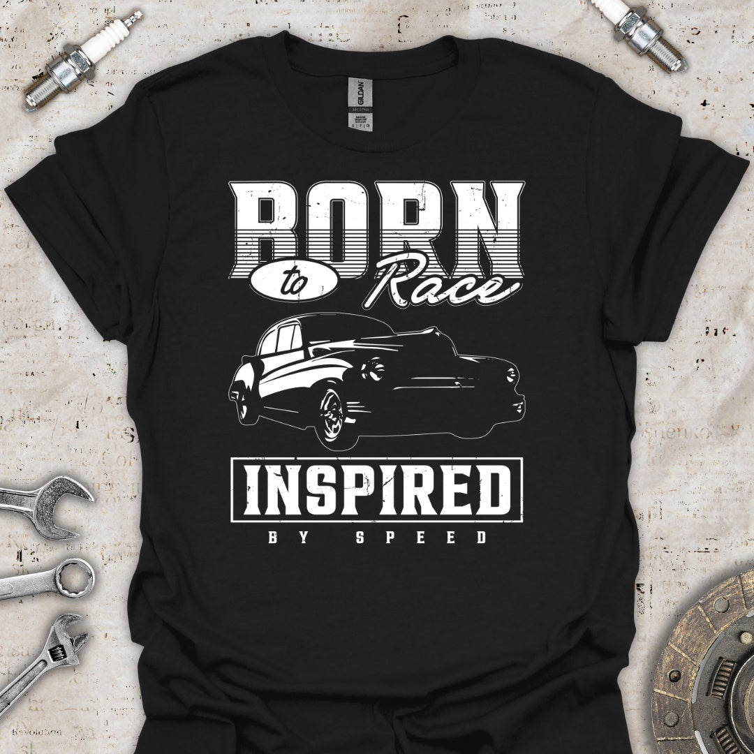 Born to Race T-Shirt - Car Threads