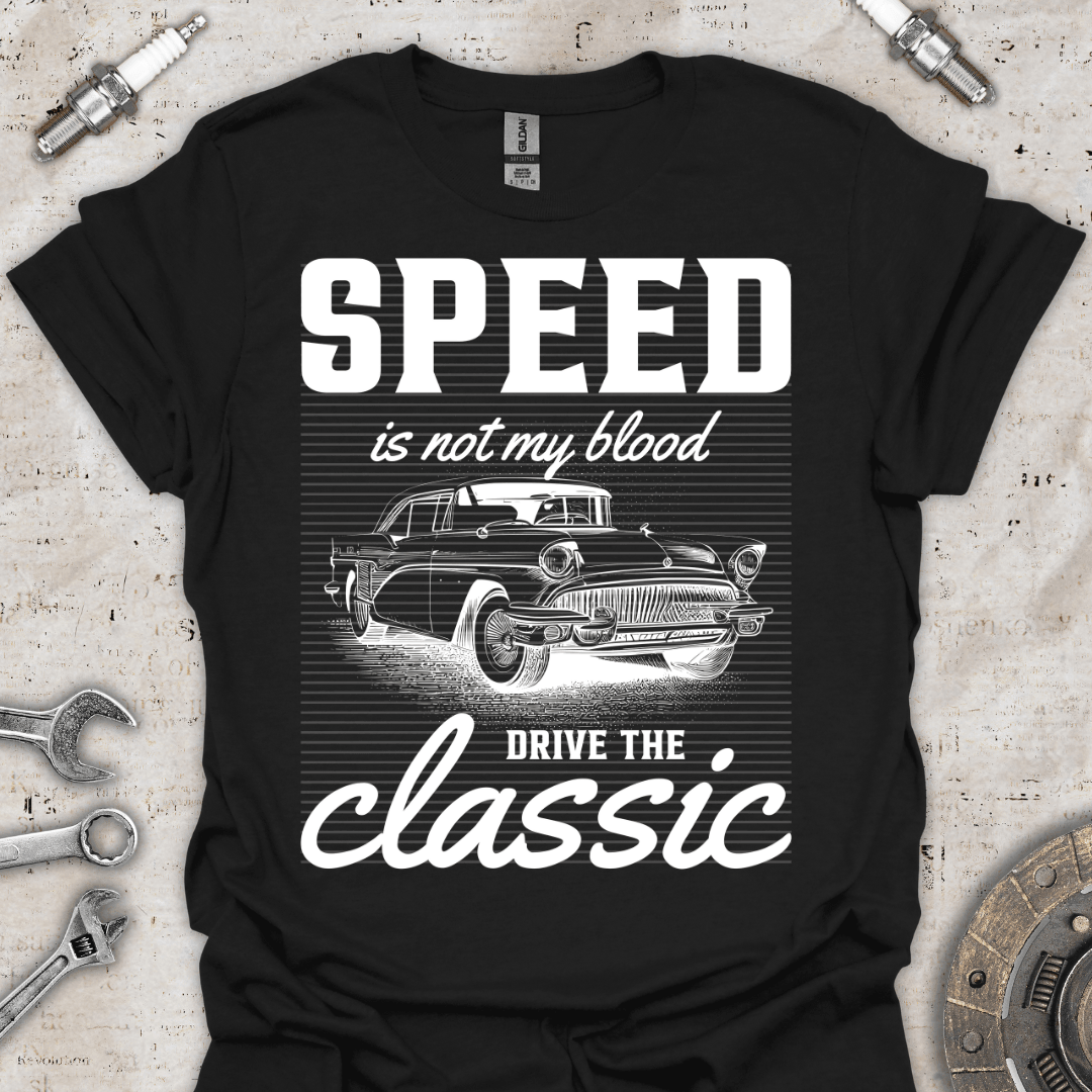 Speed in Not my Blood Drive the Classic T-Shirt - Car Threads