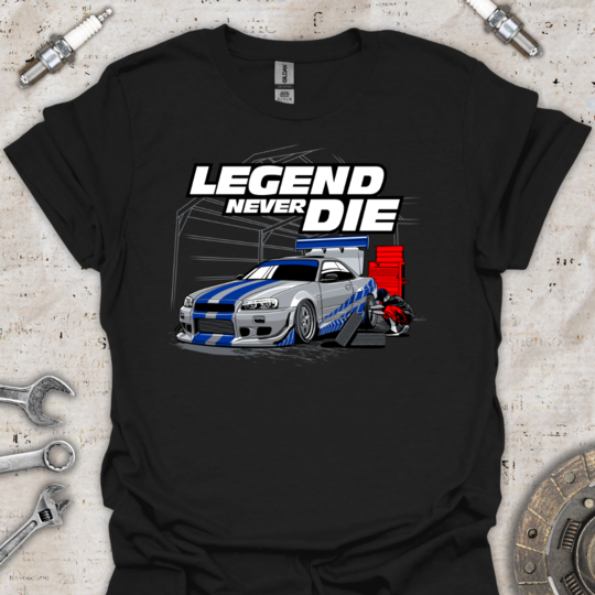 Legends Never Die T-Shirt - Car Threads