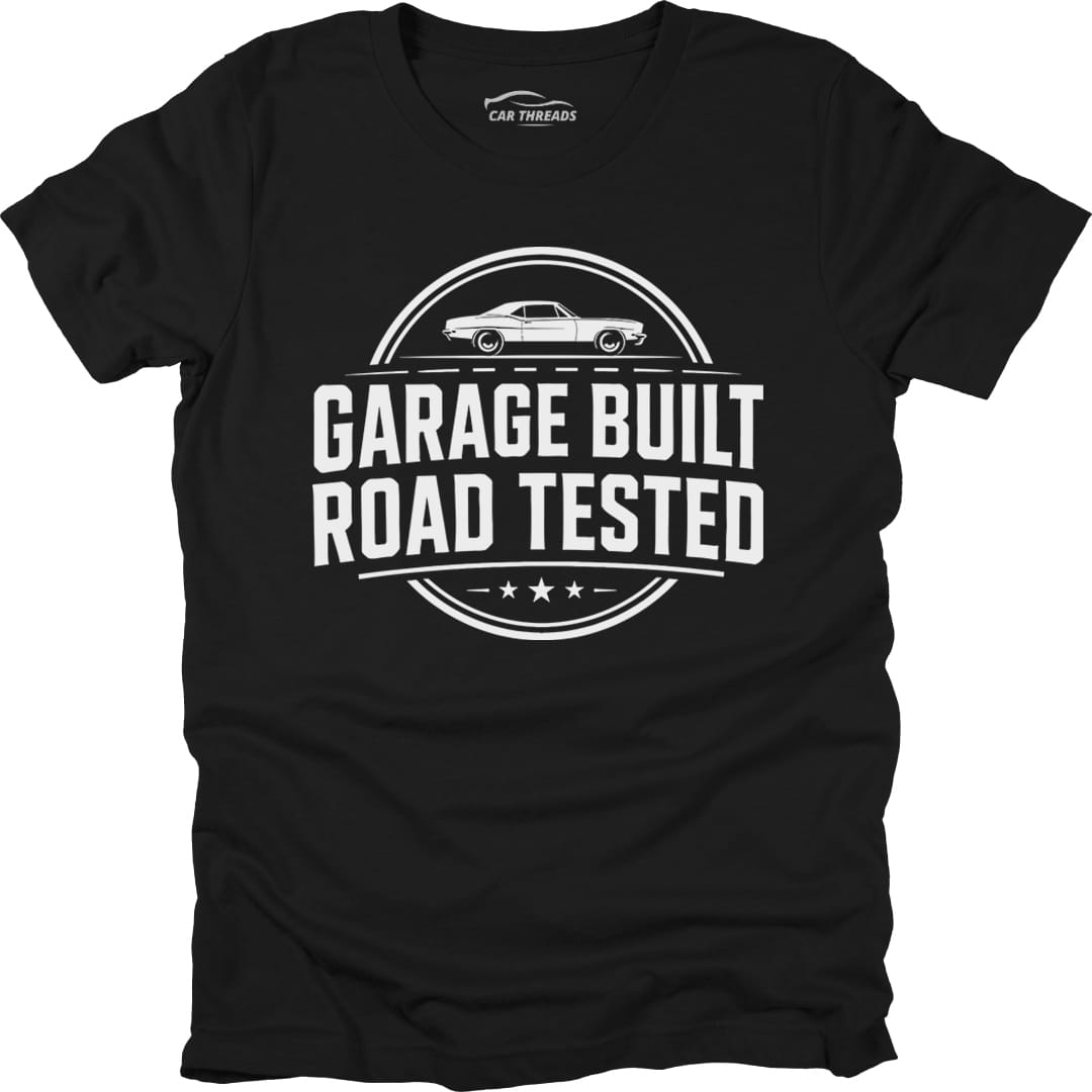Garage Built Road Tested