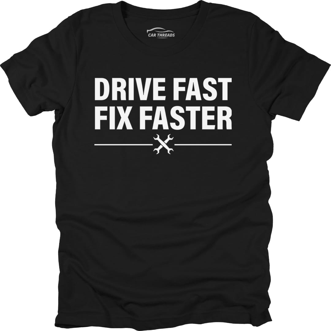 Drive Fast, Fix Faster