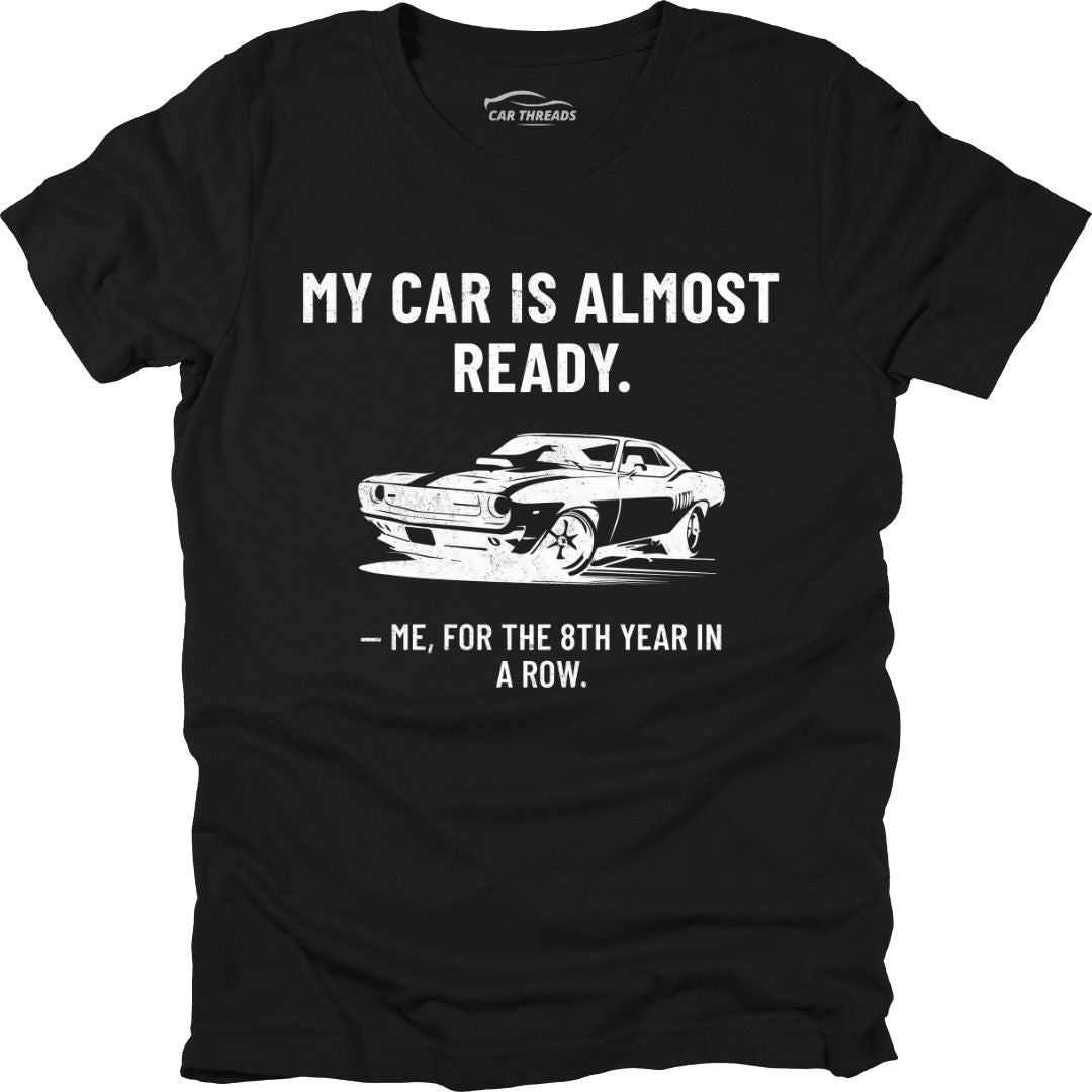 My Car Is Almost Ready
