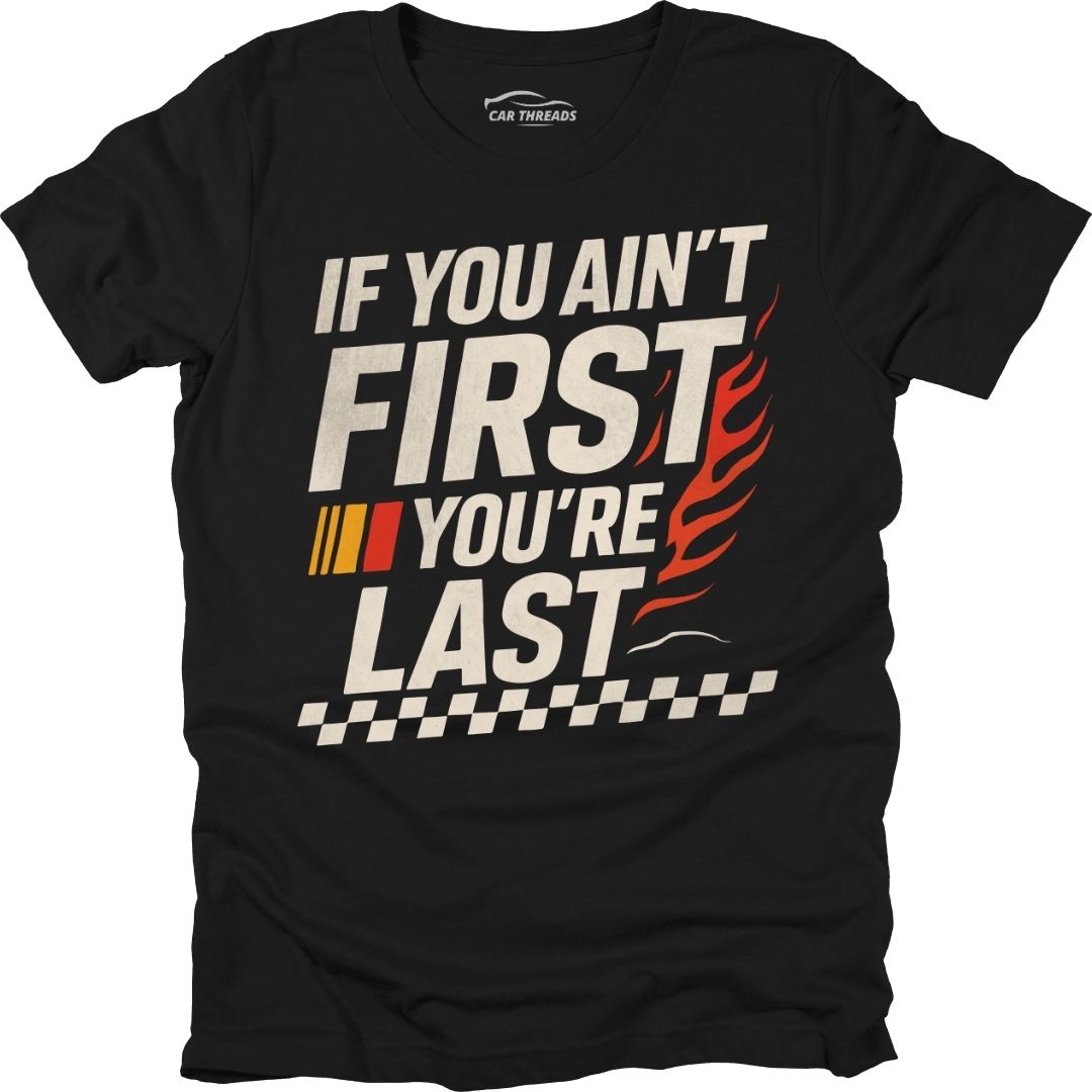 If You Ain’t First