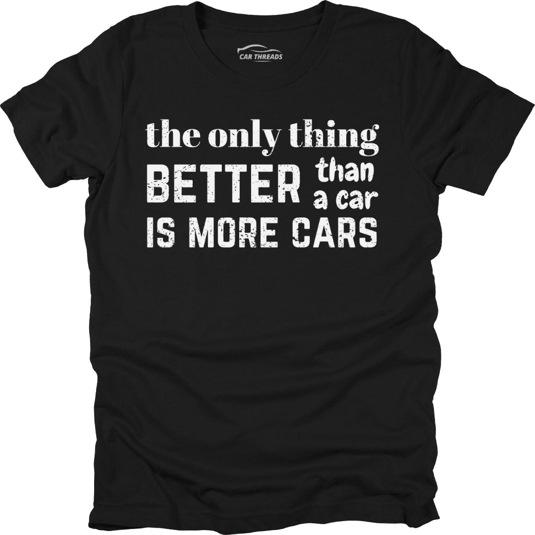 More Cars, Better Life