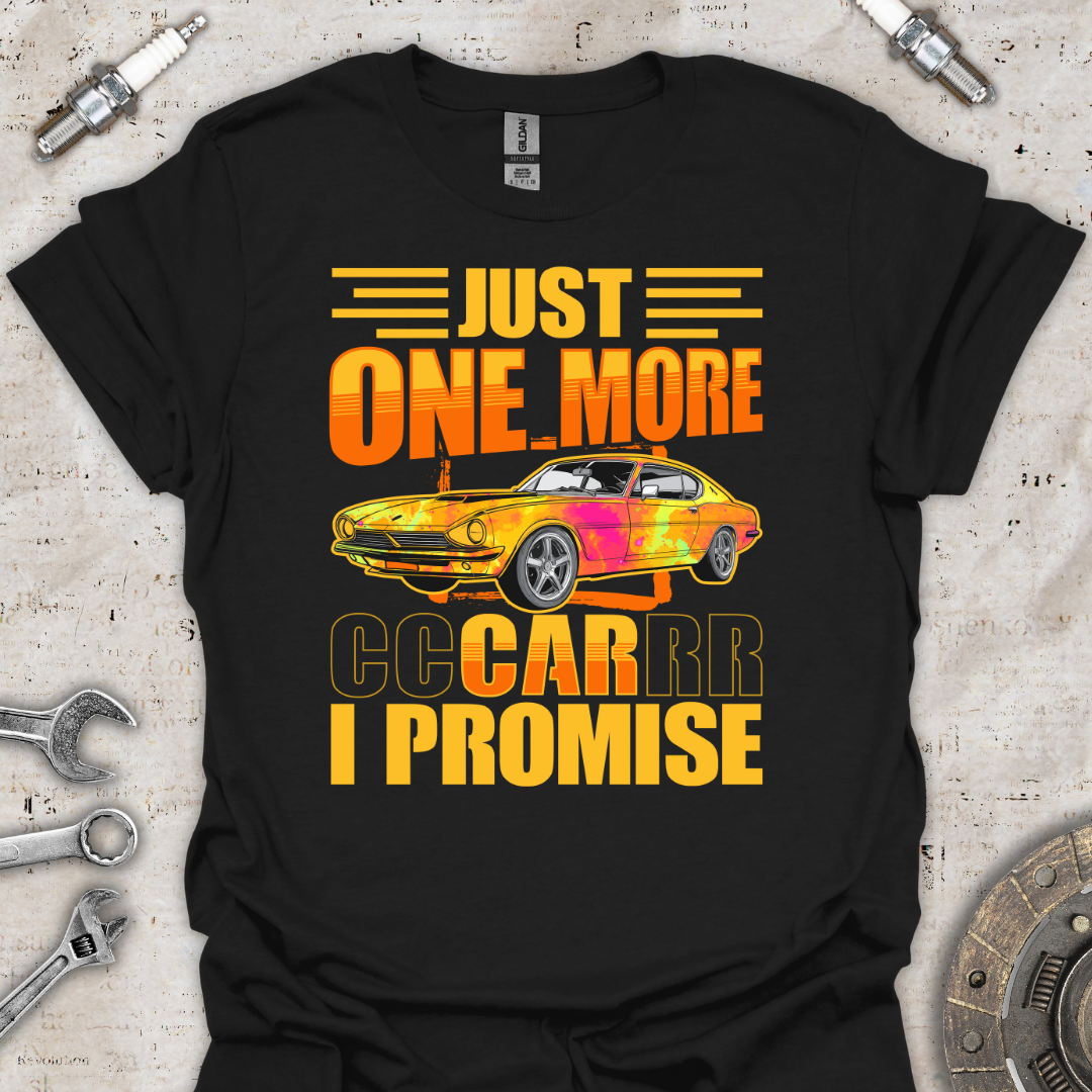 Just One More T-Shirt - Car Threads