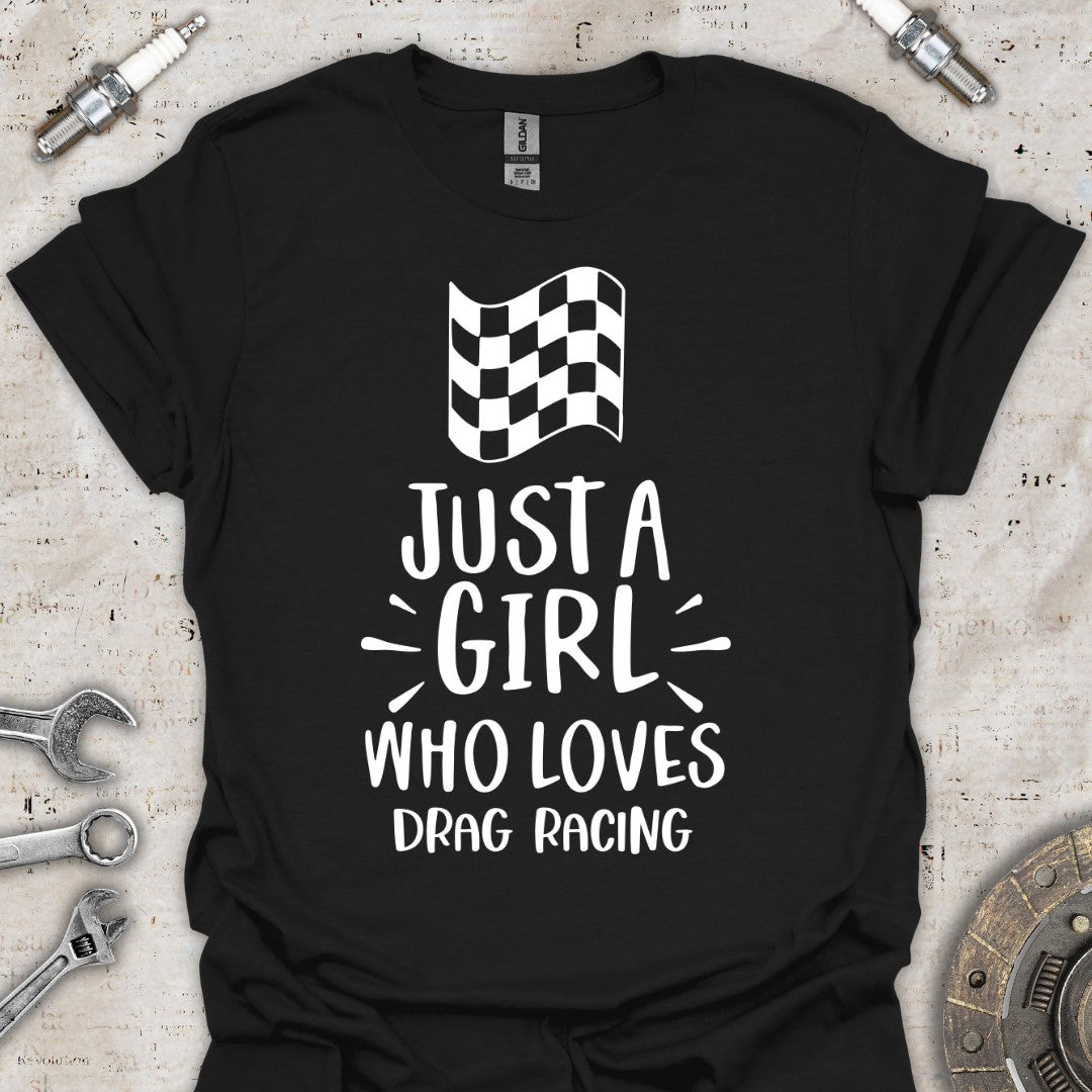 Drag Racing Girl T-Shirt - Car Threads