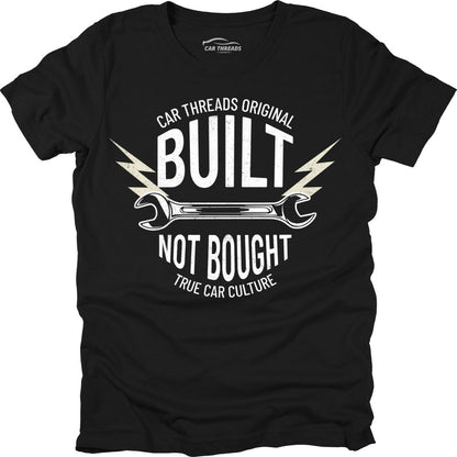 Built Not Bought