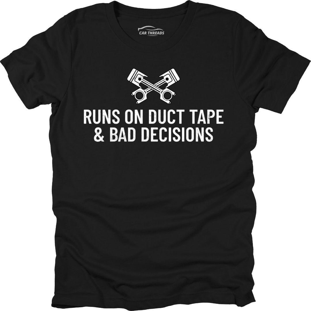 Runs On Duct Tape