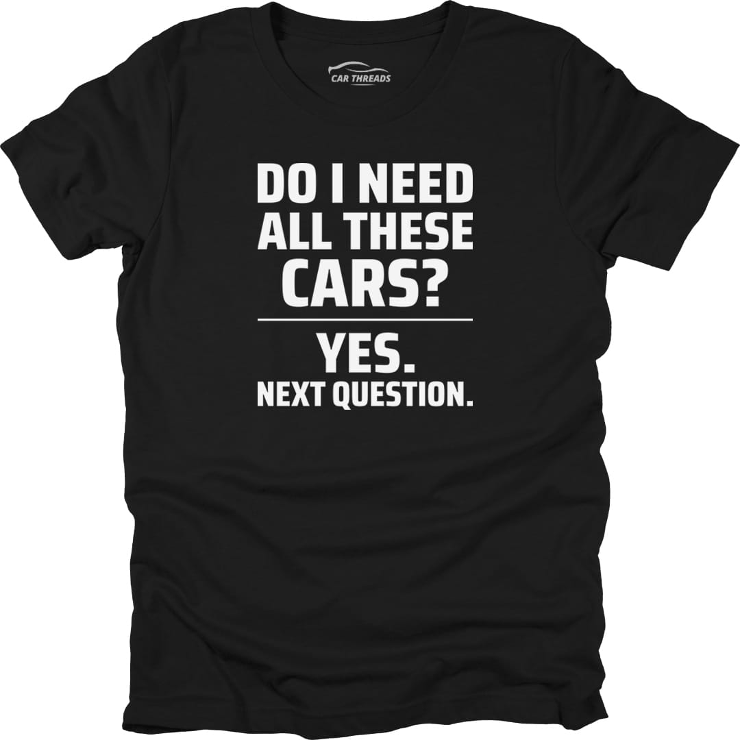 Do I Need All These Cars?