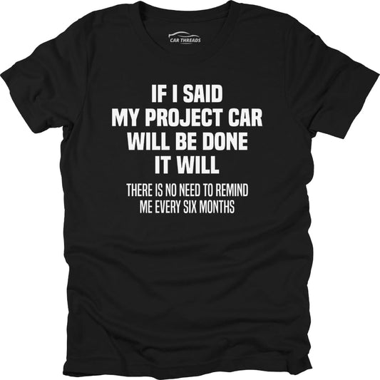 If I Said T-Shirt