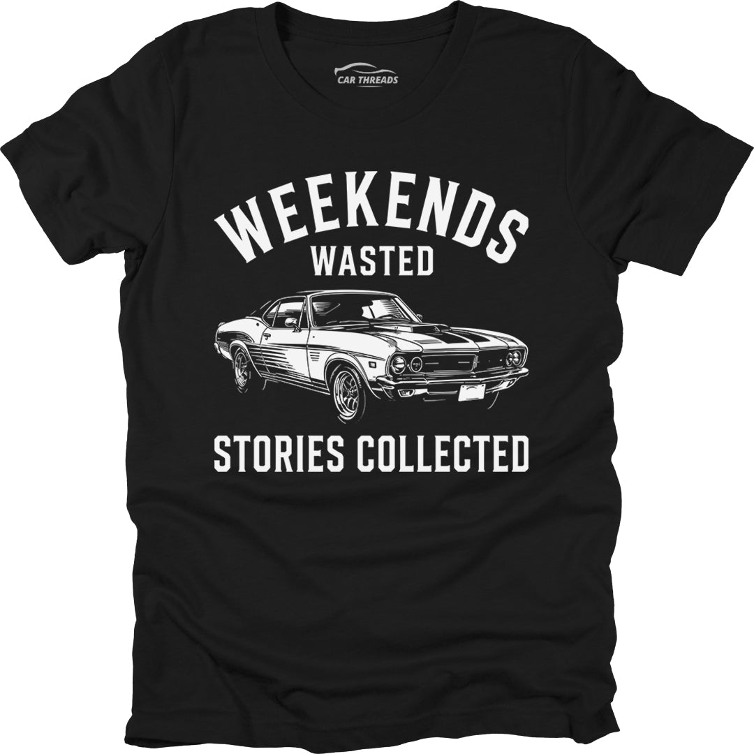 Weekends Wasted