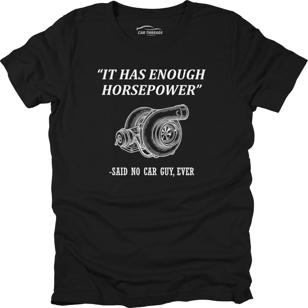It Has Enough Horsepower