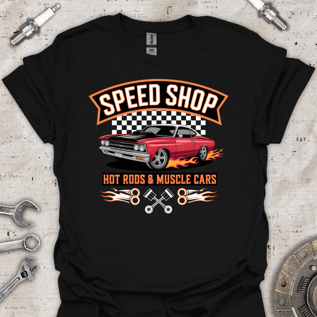 Speed Shop - Hot Rods & Muscle Cars T-Shirt - Car Threads