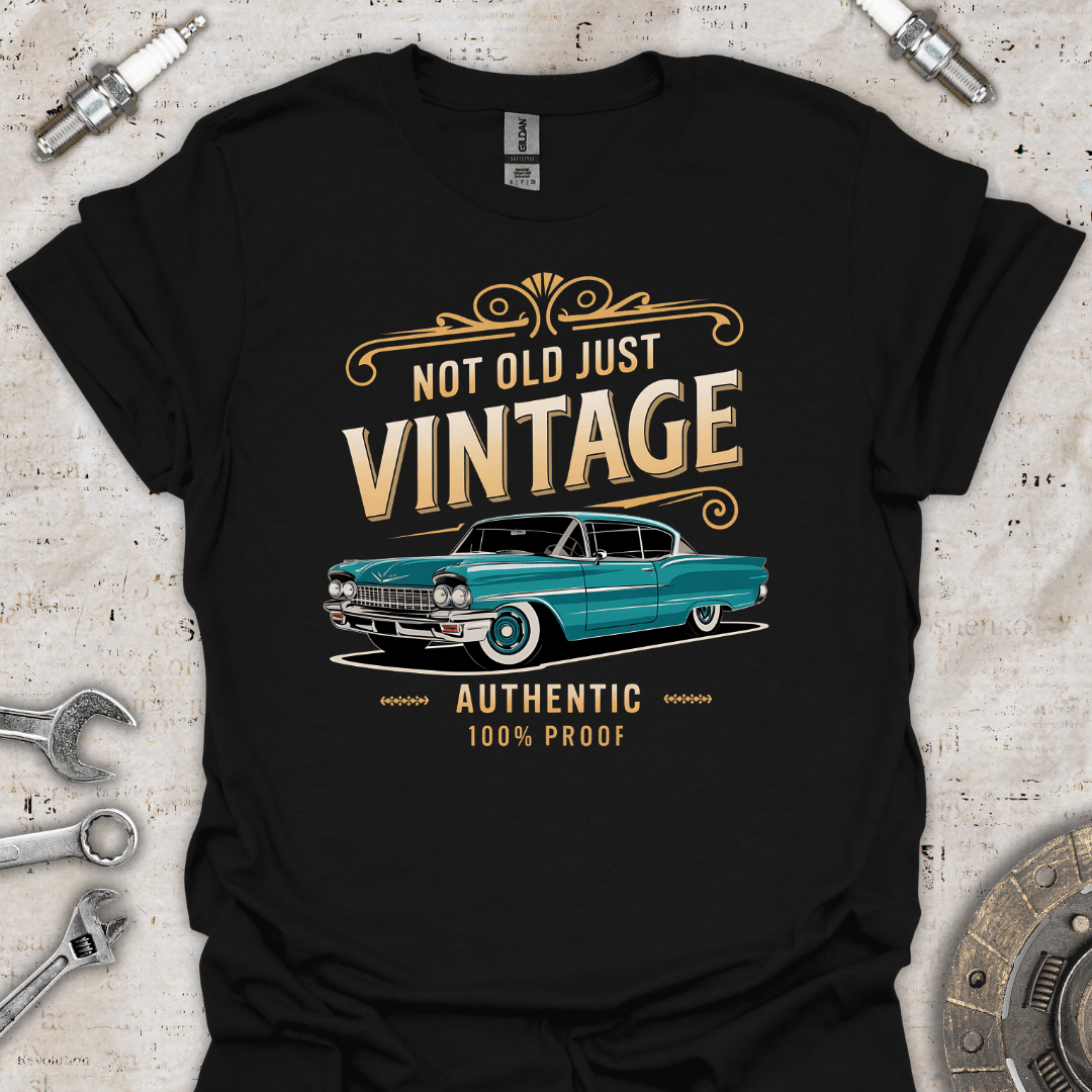 Not Old Just Vintage T-Shirt - Car Threads