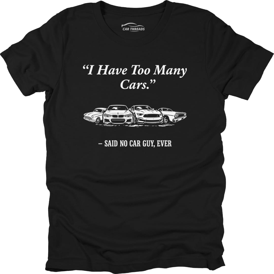 I Have Too Many Cars