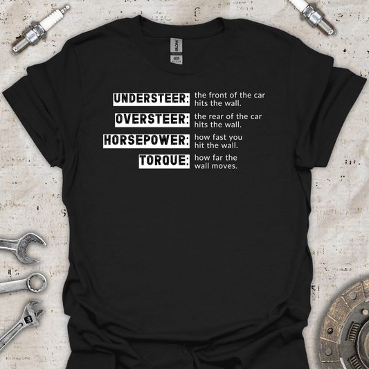 Understeer Oversteer T-Shirt - Car Threads