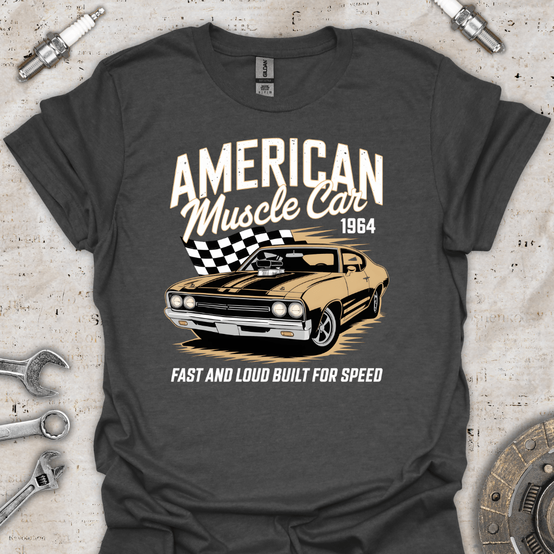 American Muscle Car 1964 Fast & Loud T-Shirt - Car Threads