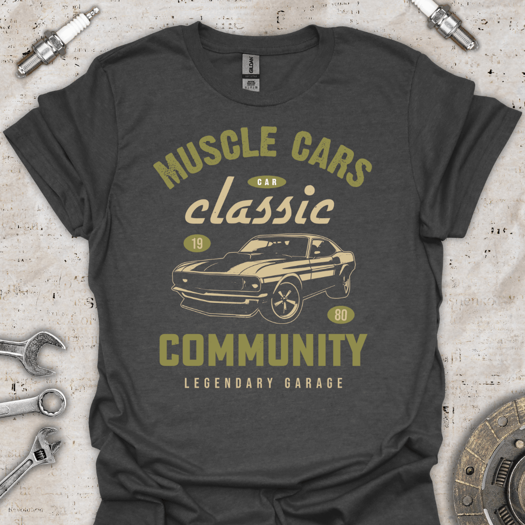 Muscle Cars Classic Community Legendary Garage T-Shirt - Car Threads