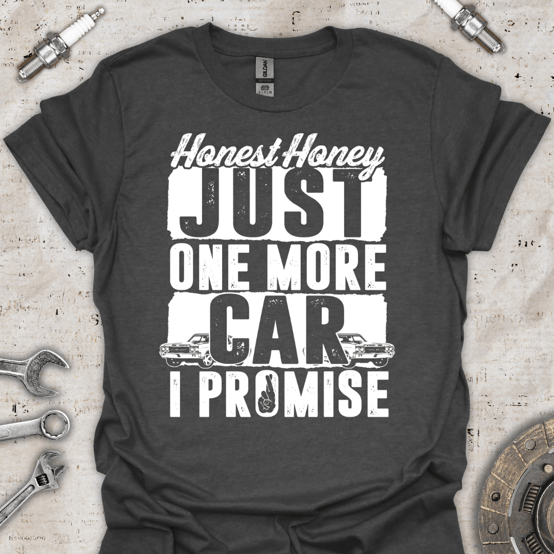 Honey Just One More Car I Promise Softstyle T-Shirt - Car Threads