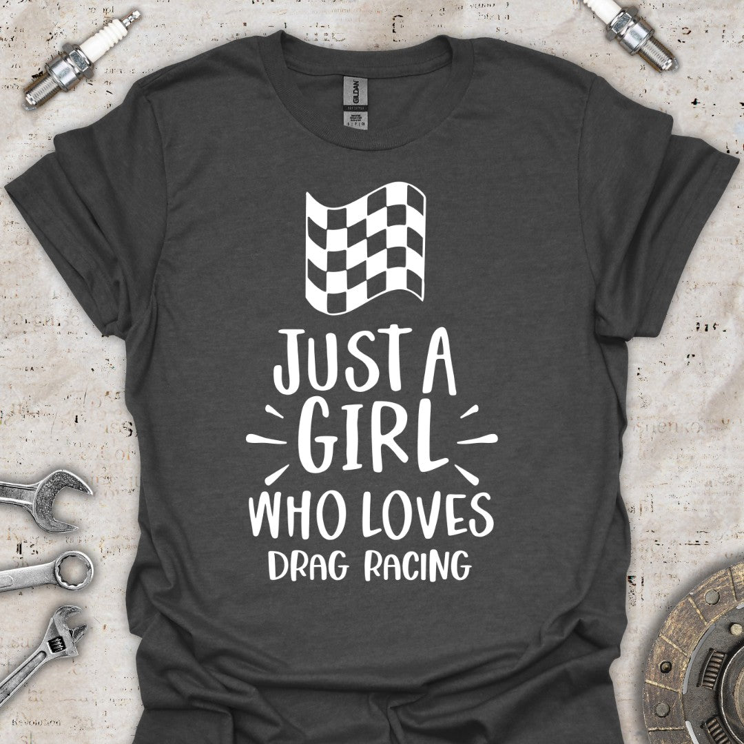 Drag Racing Girl T-Shirt - Car Threads