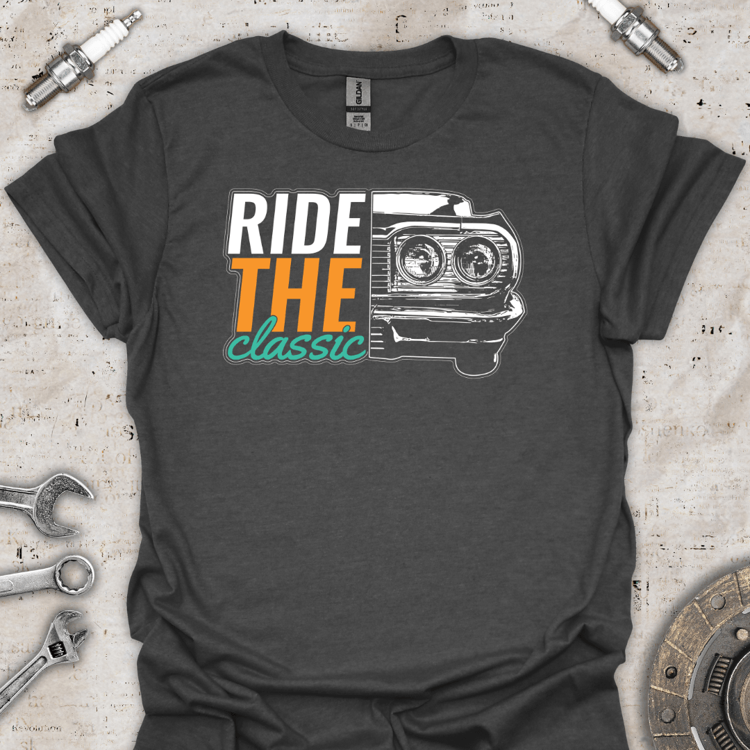 Ride the Classic T-Shirt - Car Threads