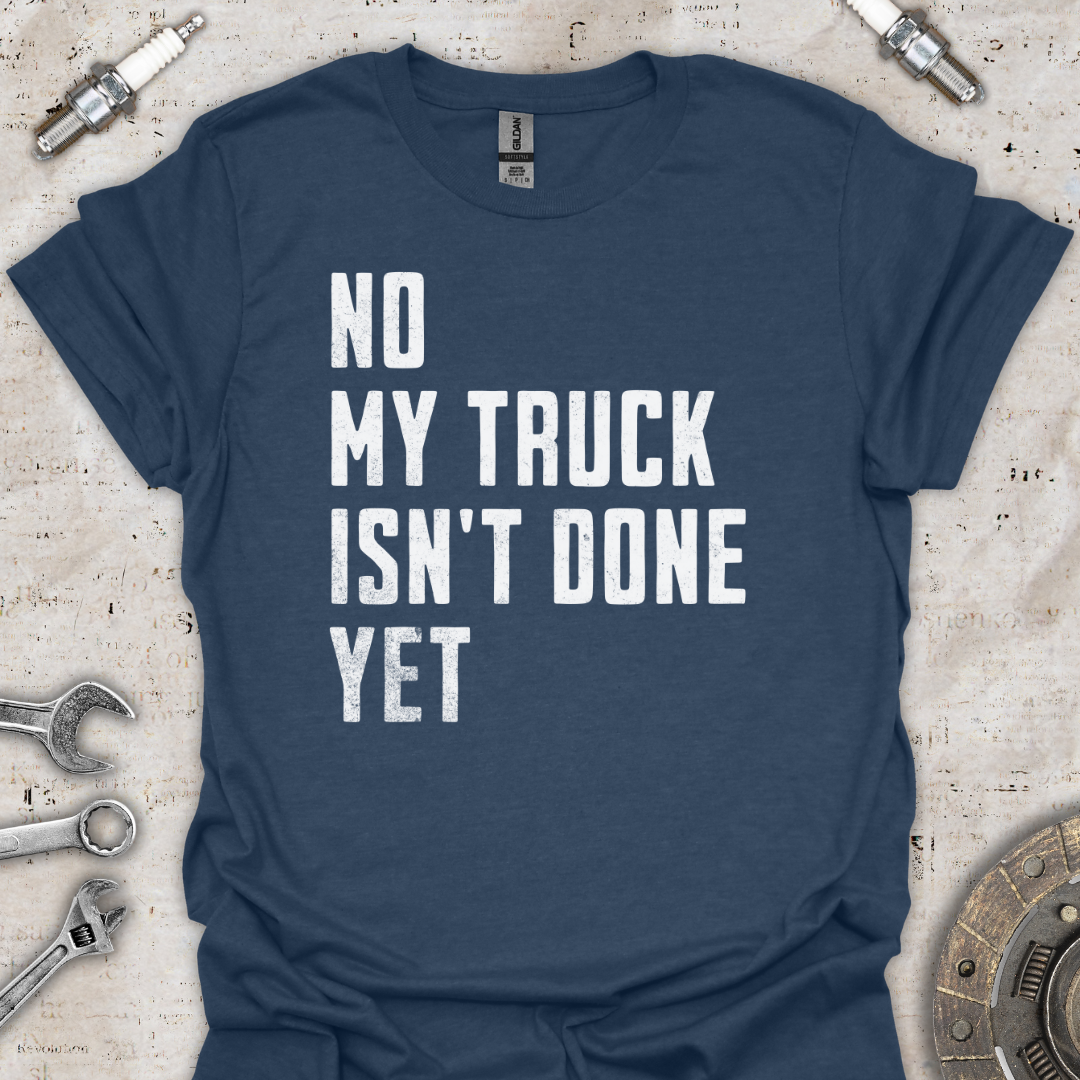 My Truck Isn't Done