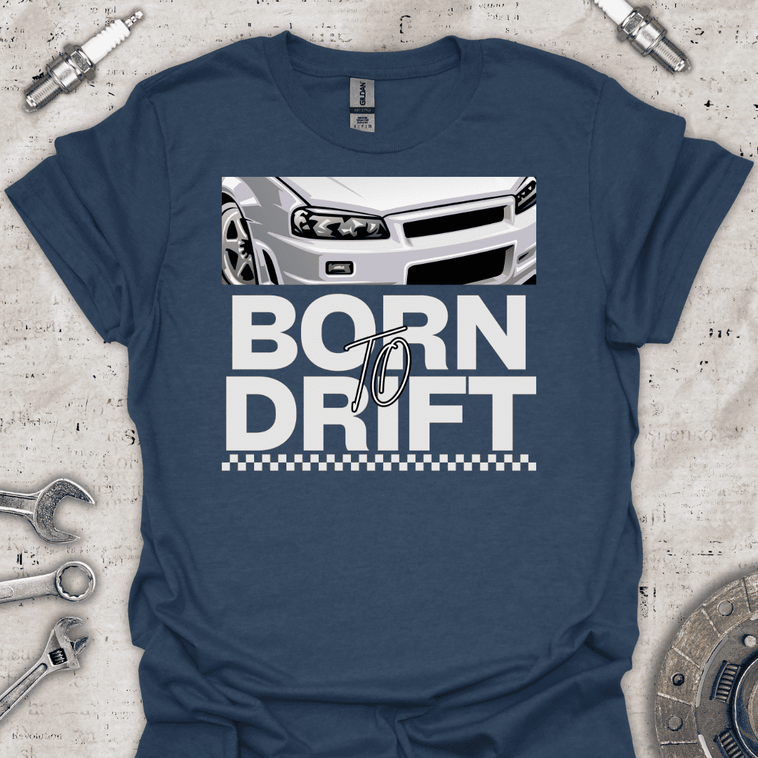 Born to Drift T-Shirt - Car Threads