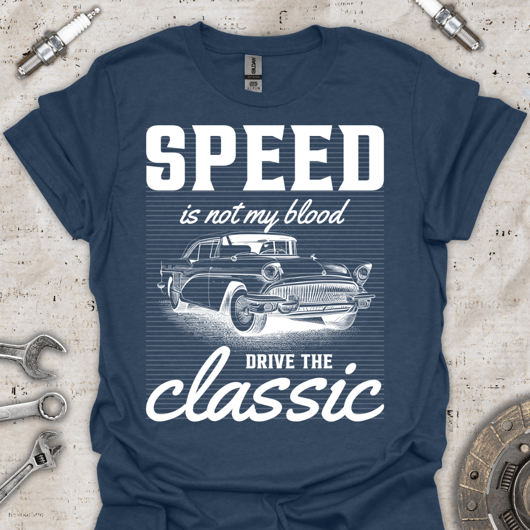 Speed in Not my Blood Drive the Classic T-Shirt - Car Threads