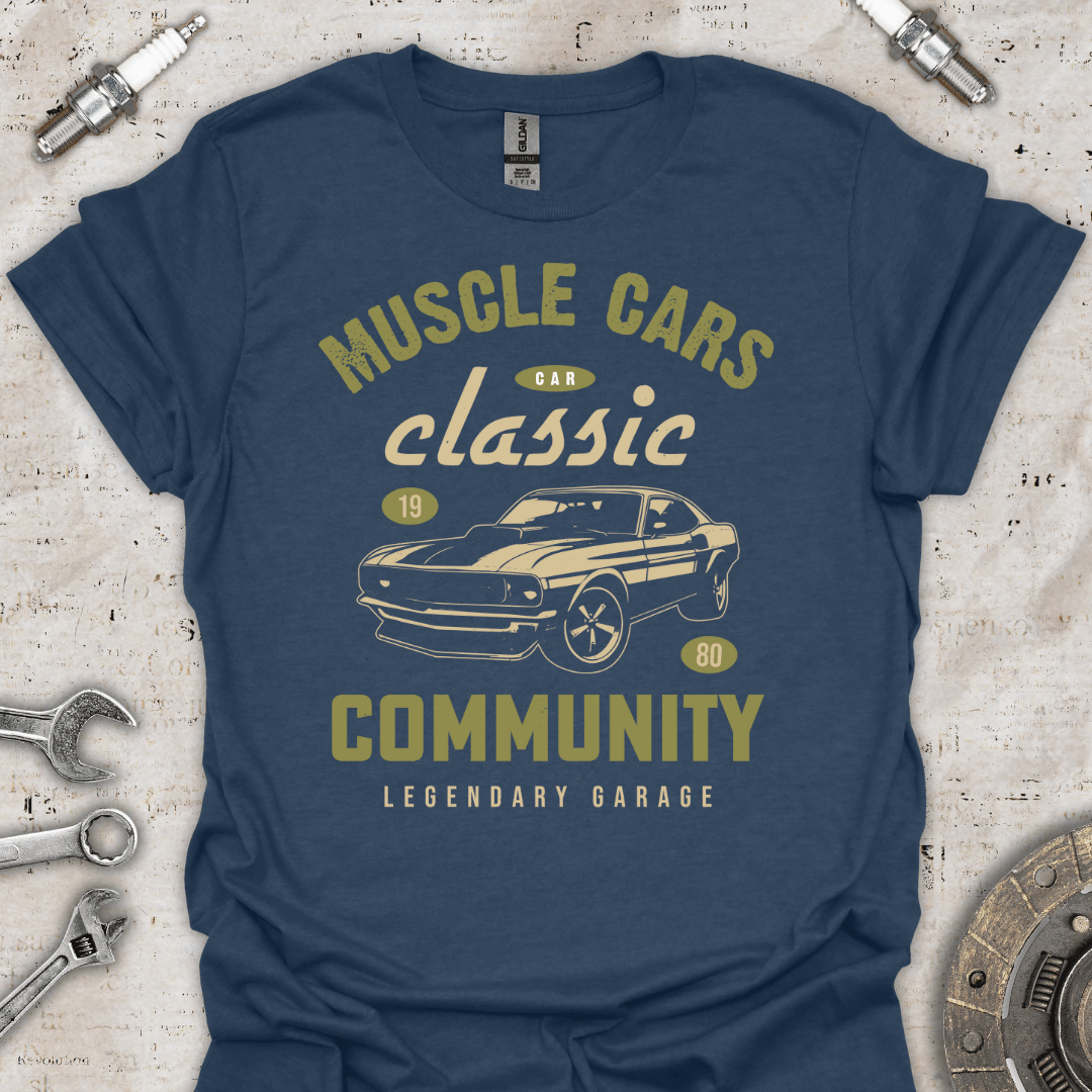 Muscle Cars Classic Community Legendary Garage T-Shirt - Car Threads