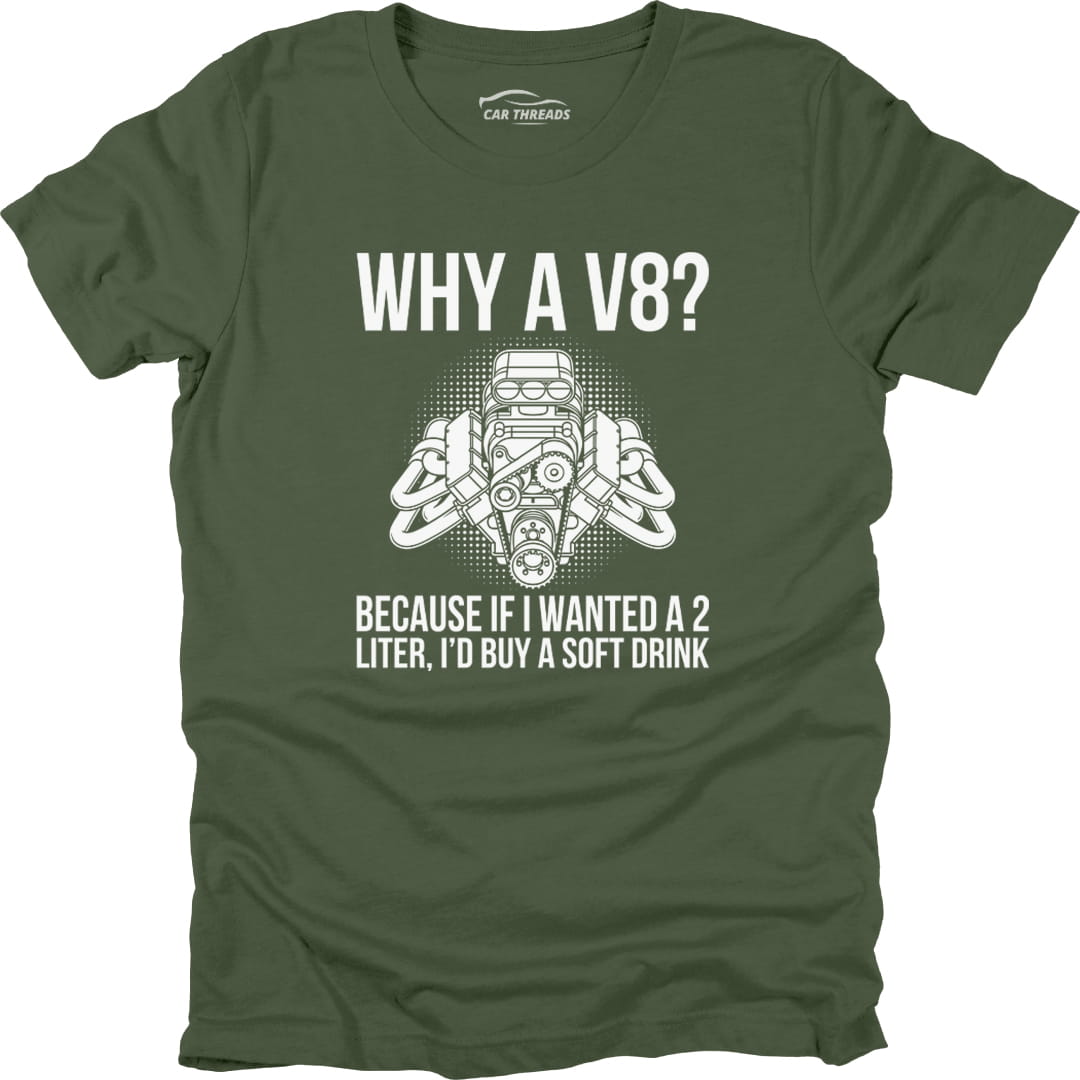 Why a V8