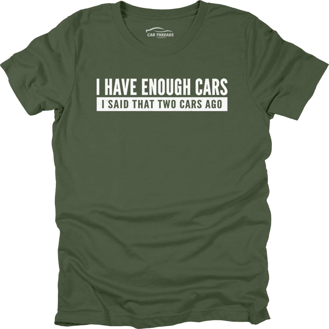 I Have Enough Cars