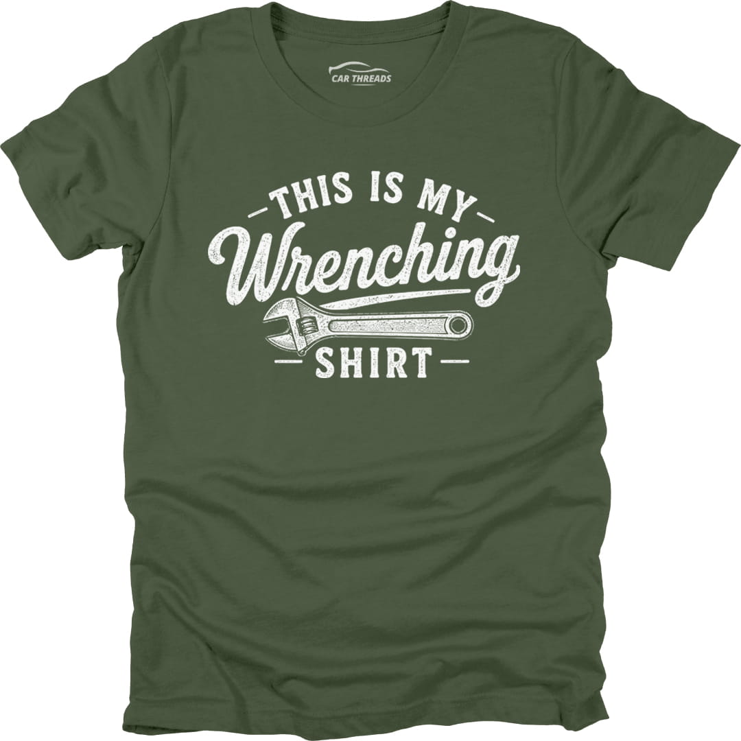 My Wrenching Shirt