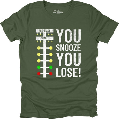 You Snooze You Lose!