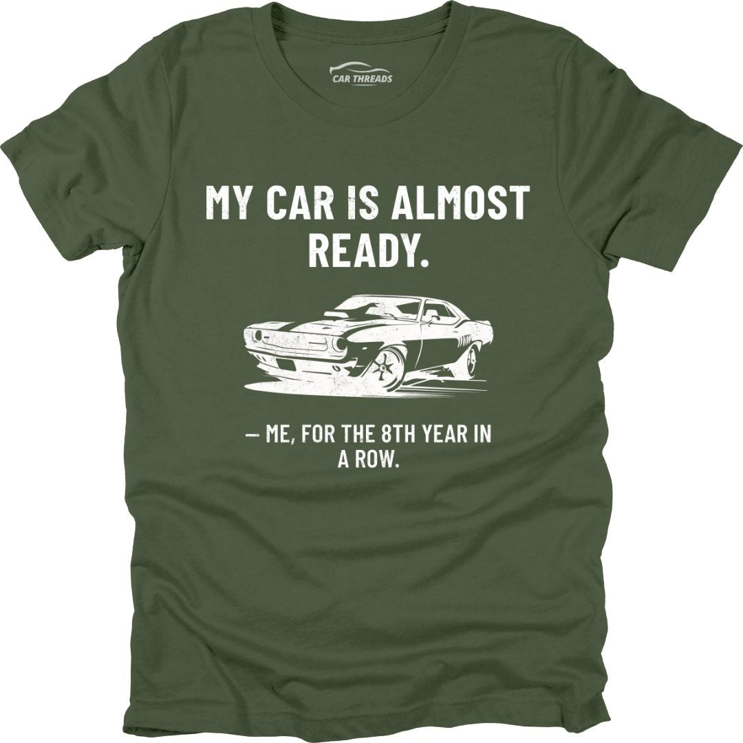 My Car Is Almost Ready