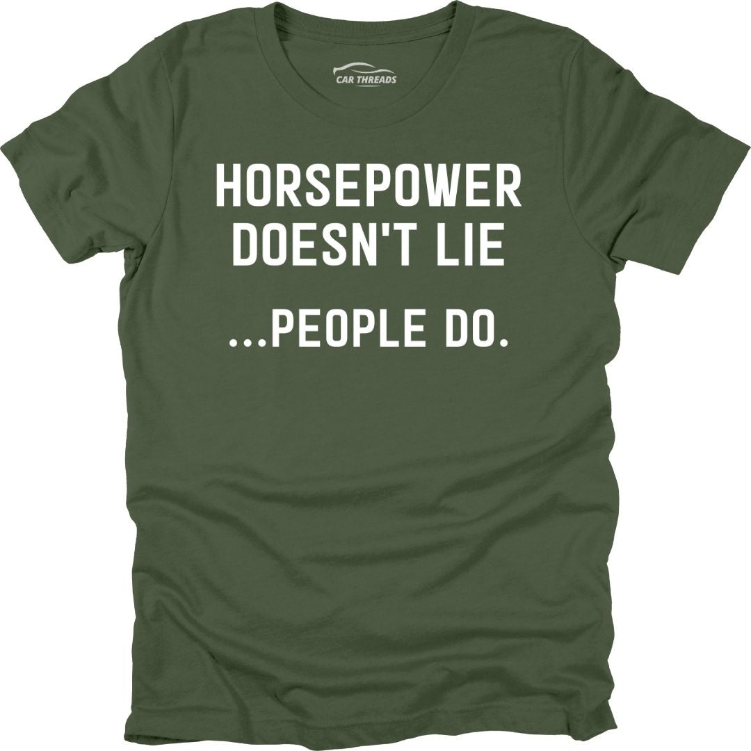 Horsepower Doesn’t Lie