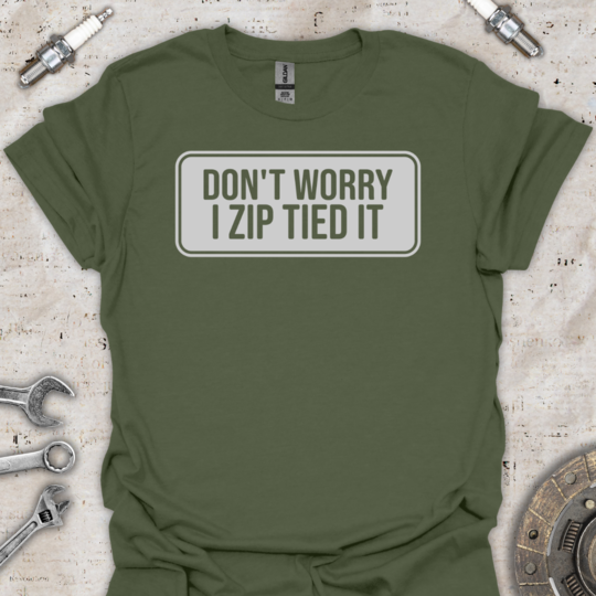 Don't Worry Funny T-Shirt - Car Threads