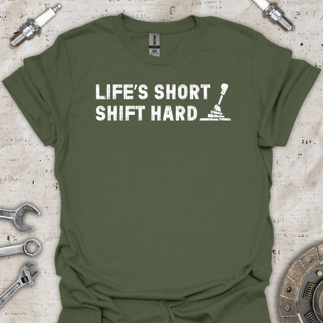 Shift Hard T-Shirt - Car Threads