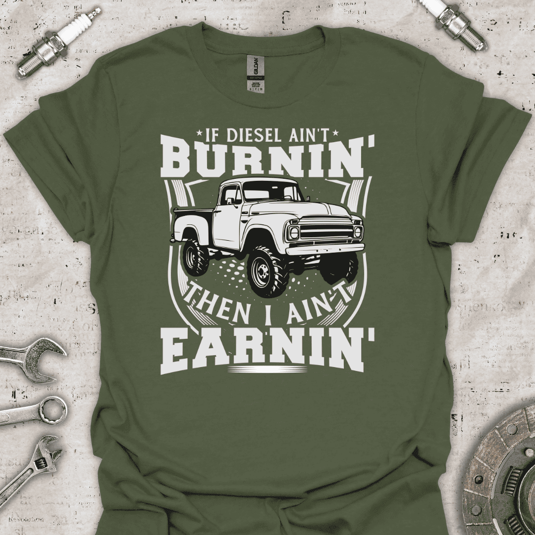 If Diesel Ain't Burning T-Shirt - Car Threads