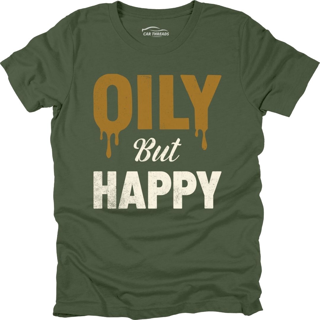 Oily But Happy