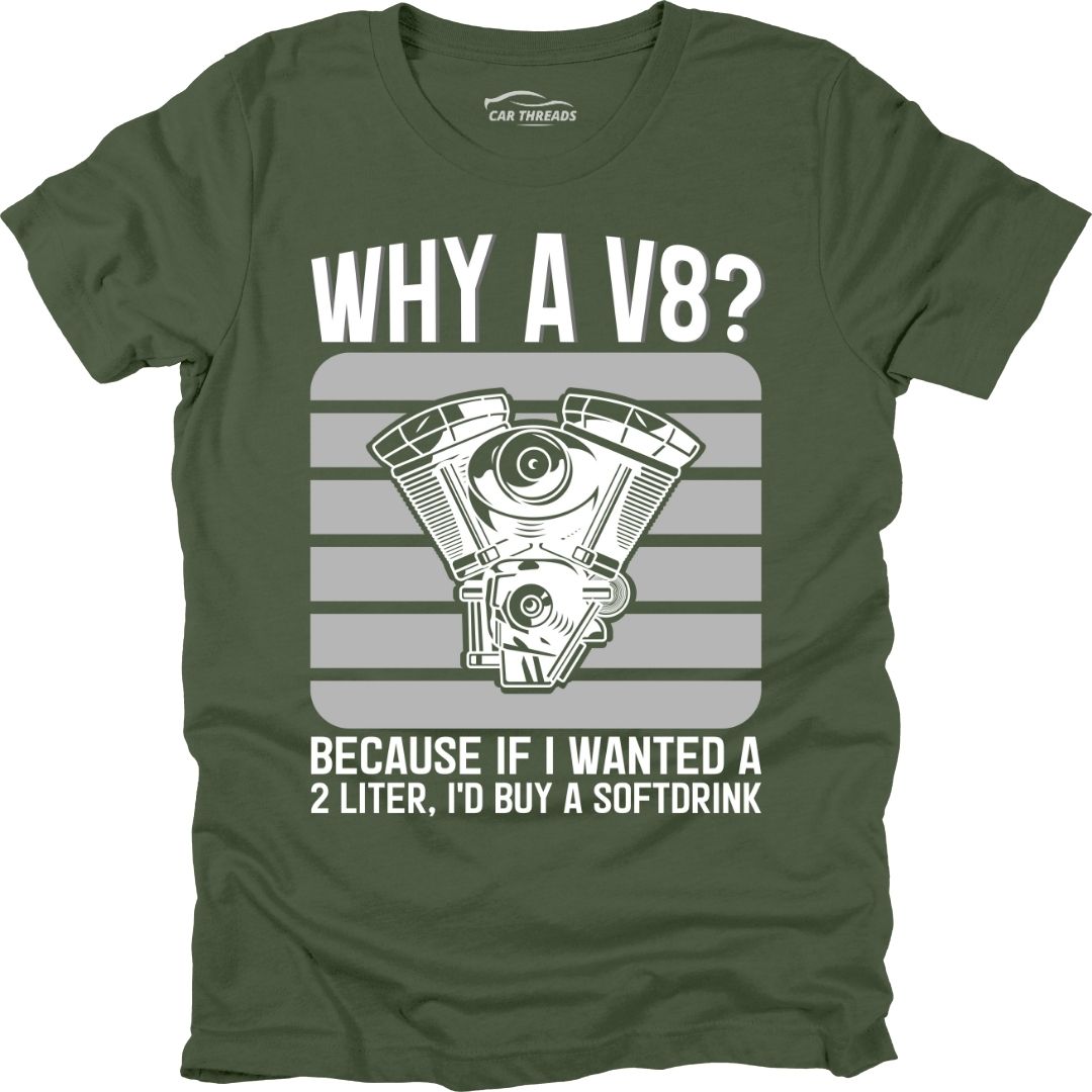 Why a V8