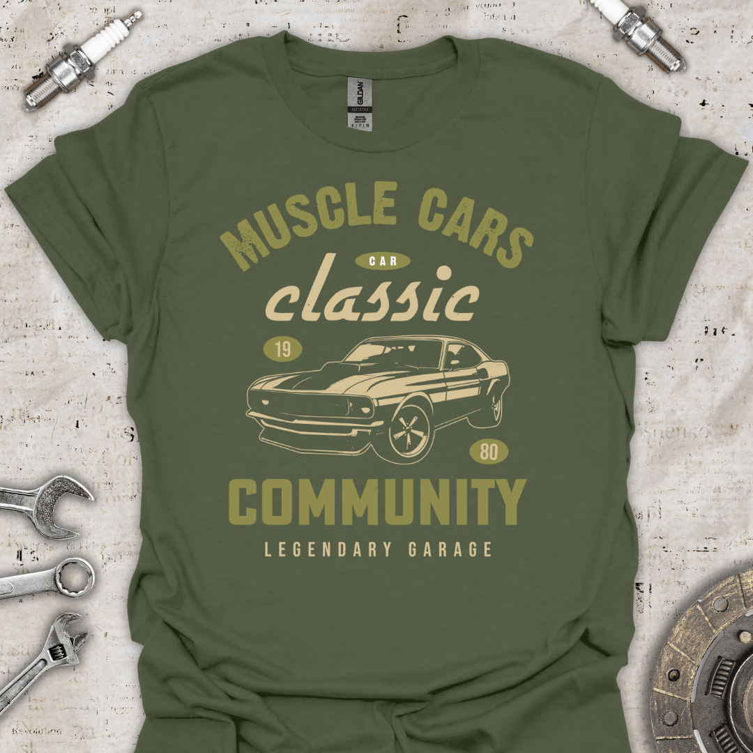 Muscle Cars Classic Community Legendary Garage T-Shirt - Car Threads