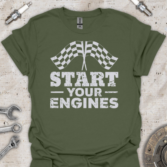 Start Your Engines T-Shirt - Car Threads